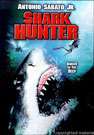 Shark Hunter: Chasing the Great White 戏曲纪录电影封面