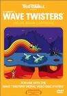 声波的转动者Wave Twisters 封面