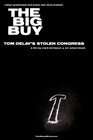The Big Buy: Tom DeLay's Stolen Congress 封面